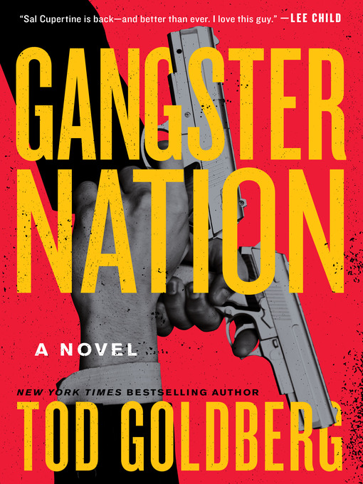 Title details for Gangster Nation by Tod Goldberg - Available